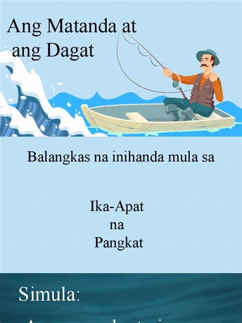 Ang Matanda at Ang Dagat Balangkas | PDF