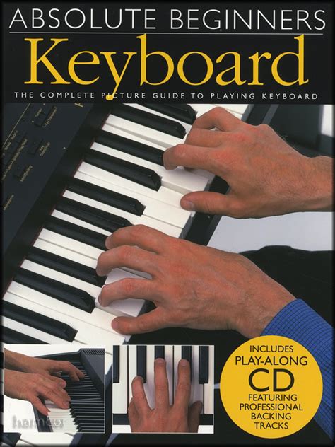 Absolute Beginners Keyboard Music Book/CD Learn How to Play Beginner ...