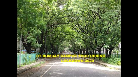 IIT Bombay Campus Tour During Lockdown-2020 - YouTube