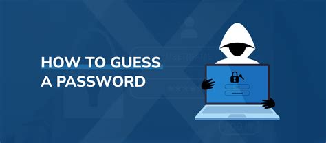 How to Guess a Password: Your 2025 Guide