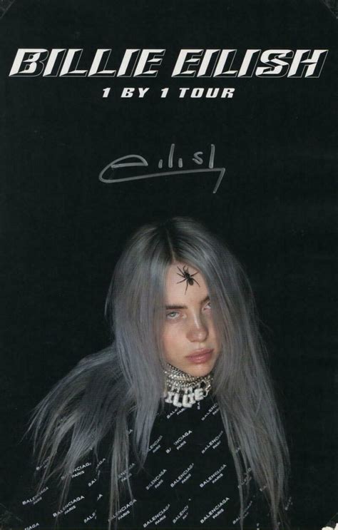 BILLIE EILISH SIGNED AUTOGRAPH 11X17 1 BY 1 CONCERT TOUR POSTER - RARE ...