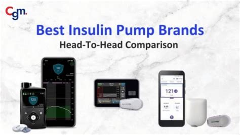 Best Insulin Pump Brands Head to Head [ Comparison 2023 ]