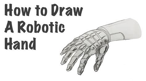 How to Draw a Robotic Hand - YouTube