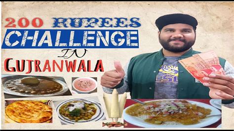 200 Rupees Food Challenge In Gujranwala || Food Street Gujranwala ...