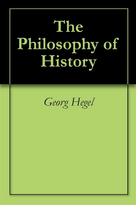 Amazon.com: The Philosophy of History eBook : Hegel, Georg: Books