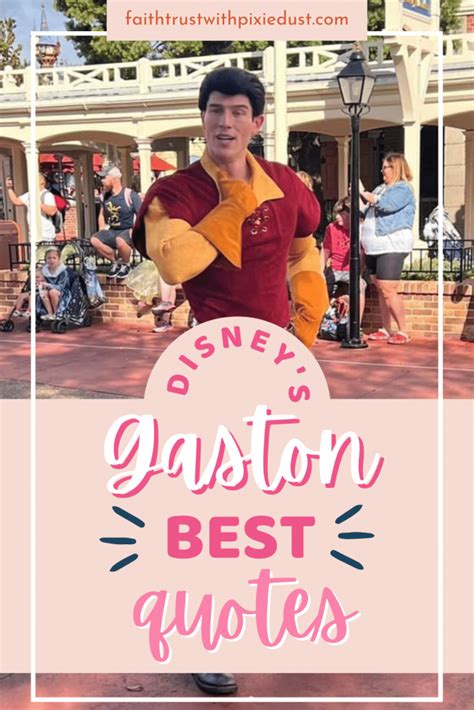 Beauty and the Beast - Gaston Best Quotes - Faith Trust With Pixie Dust