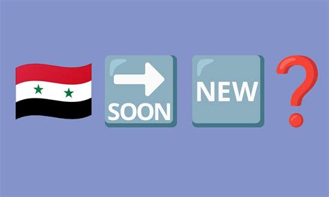 Will the Syrian Flag Emoji be changed? When?