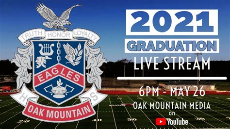 Oak Mountain High School 2021 Graduation - YouTube