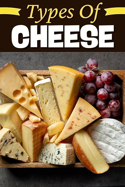 30 Different Types of Cheese You'll Love - Insanely Good