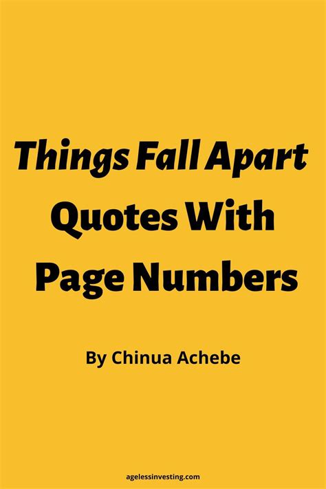 50 Things Fall Apart Quotes With Page Numbers | Ageless Investing