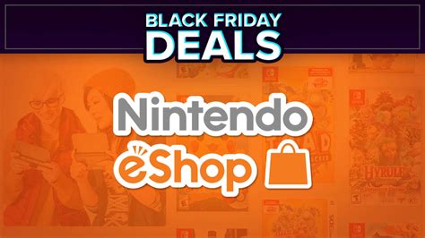 Nintendo Switch Eshop Black Friday 2019 Sales Set For Europe - GameSpot