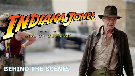 Indiana Jones 5 ( 2023 ) Making of & Behind the Scenes - YouTube