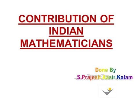 Contribution Of Indian Mathematicians To Maths. by prajesh123 via ...