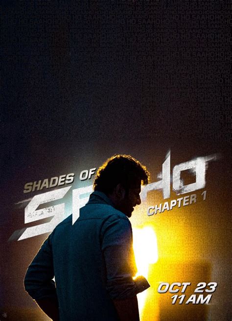 Saaho Movie Chapter 1 Poster - Latest Movie Updates, Movie Promotions ...