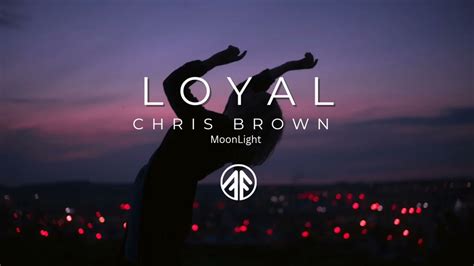 Chris Brown - Loyal (Lyrics) Video ft Lil Wayne,Tyga - YouTube