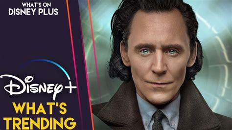 What’s Trending On Disney+ | Loki Remains #1 – What's On Disney Plus