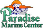 Paradise Marine Center - Gulf Shores, AL - Your Satisfaction Our ...