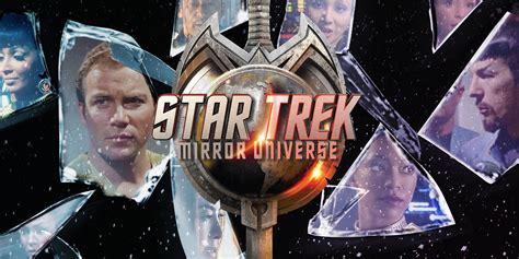 Star Trek: Mirror Universe Explained