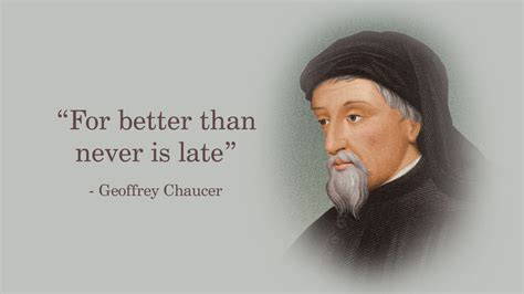 15 Geoffrey Chaucer Quotes That Are Wise and Thoughtful | YourDictionary