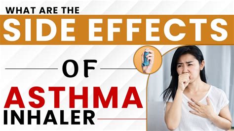 What are the Side Effects of Asthma Inhaler? | Asthma Treatment - YouTube