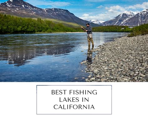 15 Best Fishing Lakes in California - Splash Explore