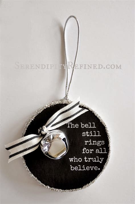 Serendipity Refined Blog: Polar Express Bell Quote Ornament {Ornament ...