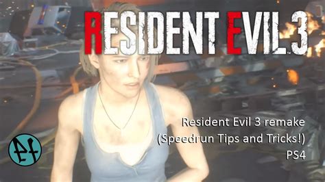 Resident Evil 3 remake (Speedrun Tips and Tricks!) PS4 - YouTube