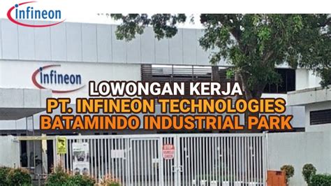 PT Infineon Technologies Batam Lowongan Kerja Batam Muka Kuning hari ...