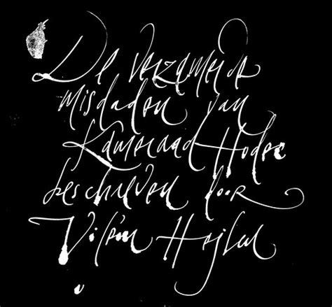 Dutch 1 | Dutch language calligraphy | Yomar Augusto | Flickr