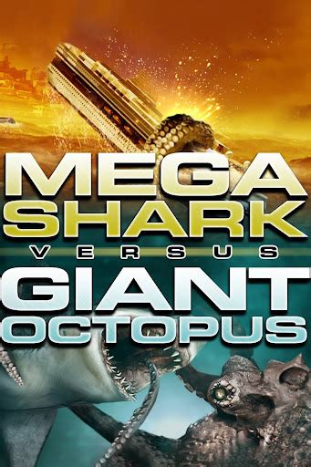 Mega Shark vs. Giant Octopus - Movies on Google Play