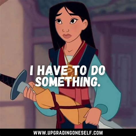 mulan quotes (3) - Upgrading Oneself