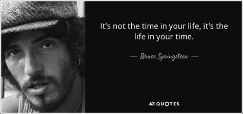 TOP 25 QUOTES BY BRUCE SPRINGSTEEN (of 419) | A-Z Quotes