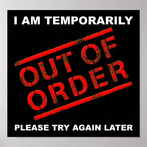 Out of Order Funny Poster blk | Zazzle.com