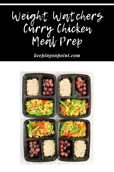 Curry Chicken Meal Prep – Weight Watchers | Meal prep, Chicken meal ...