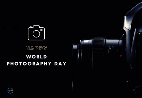 World Photography Day | World photography day, Photography day, World ...