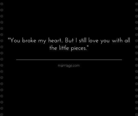 Broken Heart Quotes For Him - Hedwig Petronille