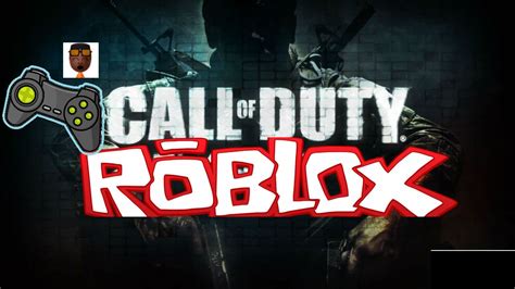 Call of duty roblox - YouTube