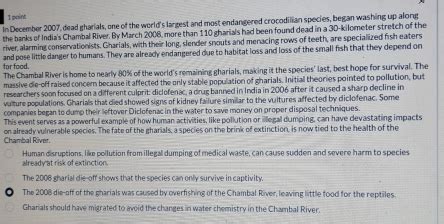 Solved: In December 2007, dead gharials, one of the world's largest and ...