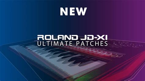 ROLAND JD-XI PATCHES | The NEW Synth Presets!