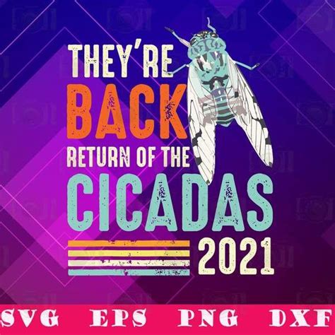 Vintage Cicadas, They're Back, The Return Of Cicadas 2021, Cicada Swarm ...