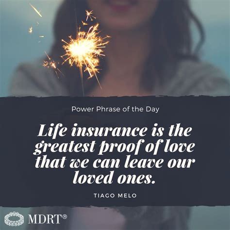 Life insurance is the greatest proof of love that we can leave to our ...