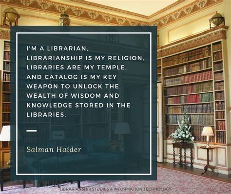 Best Quotes About Libraries Librarians and Library and Information Science