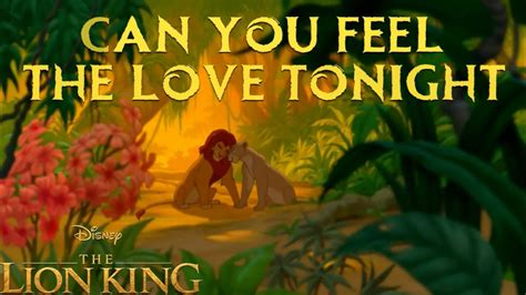 CAN YOU FEEL THE LOVE TONIGHT Lyrics | Lion King - YouTube