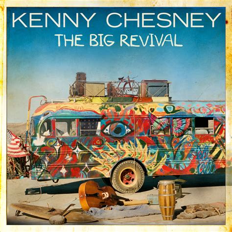 Kenny Chesney Reveals Album Cover for “The Big Revival” | Hometown ...