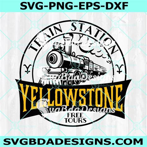 Yellowstone Train Station svg, Dutton Ranch SVG | Yellowstone, Train ...