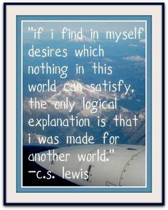 C. S. "Jack" Lewis, Cs Lewis Quotes, Another World, Logic, Chalkboard ...