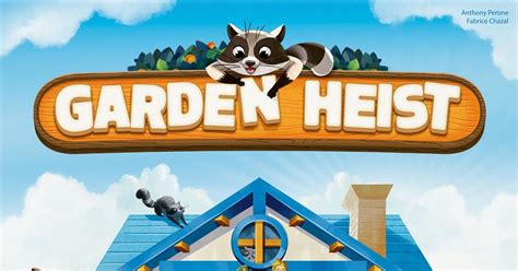 Garden Heist | Board Game | BoardGameGeek