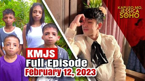 KMJS February 12, 2023 Full Episode | Kapuso Mo, Jessica Soho - YouTube