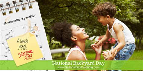 NEW DAY PROCLAMATION | NATIONAL BACKYARD DAY - March 19 - National Day ...