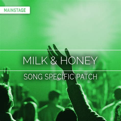 Milk & Honey - MainStage Patch Is Now Available! – Sunday Sounds